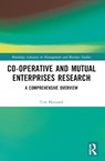 Co-operative and Mutual Enterprises Research - Tim Mazzarol - 9781032055275