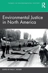 Environmental Justice in North America - Paul C. (Villanova University Rosier - 9781032080376