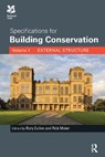 Specifications for Building Conservation - Rory Cullen ; Rick Meier - 9781032098357