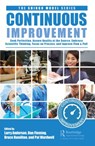 Continuous Improvement - Larry Anderson ; Dan Fleming ; Bruce Hamilton - 9781032105536