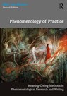 Phenomenology of Practice - Max van Manen - 9781032131931