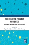 The Right to Privacy Revisited - OEzgur Heval Cinar ; Aysem Diker Vanberg - 9781032171890