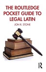 The Routledge Pocket Guide to Legal Latin - Jon R. Stone - 9781032186092