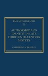 Authorship and Identity in Late Thirteenth-Century Motets - Catherine A. Bradley - 9781032194608