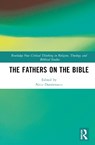 The Fathers on the Bible - Nicu Dumitrascu - 9781032209562