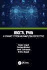 Digital Twin - Ranjan (Viasat Inc. Ganguli ; Sondipon (Swansea University Adhikari ; Souvik (IIT Delhi Chakraborty ; ittika Ganguli - 9781032213637