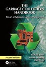 The Garbage Collection Handbook - Richard Jones ; Antony Hosking ; Eliot (University of Massachusetts Moss - 9781032218038