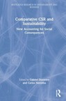 Comparative CSR and Sustainability - GABRIEL (UNIVERSITY OF NEW ENGLAND,  Australia) Donleavy ; Carlos (University of Macau, Macau) Noronha - 9781032228686