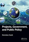 Projects, Government, and Public Policy - Stanislaw Gasik - 9781032232683