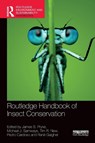 Routledge Handbook of Insect Conservation - James S. Pryke ; Michael J. Samways ; Tim R. New - 9781032259505