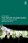 The Visitor Studies Guide - Lee (Te Herenga Waka Victoria University of Wellington Davidson - 9781032265285