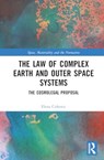 The Law of Complex Earth and Outer Space Systems - Elena (University of Helsinki Cirkovic - 9781032266879
