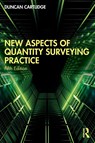 New Aspects of Quantity Surveying Practice - Duncan (Construction Procurement Consultant Cartlidge - 9781032275956
