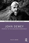 John Dewey - Philip B. Moore - 9781032283593