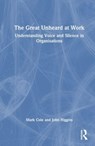 The Great Unheard at Work - Mark Cole ; John Higgins - 9781032283975