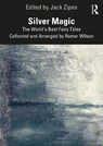 Silver Magic - Jack (University of Minnesota Zipes - 9781032285795
