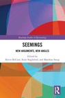 Seemings - Kevin (University of Alabama at Birmingham McCain ; Scott (St. Thomas University Stapleford ; Matthias (University of Colorado Boulder Steup - 9781032289632