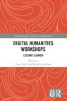 Digital Humanities Workshops - Laura Estill ; Jennifer Guiliano - 9781032293301