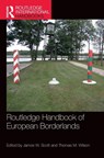 Routledge Handbook of European Borderlands - James W. (Karelian Institute Scott ; Thomas M. Wilson - 9781032295299