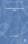 Human Resources in the Arts - Brea M. (Drexel University Heidelberg - 9781032298788