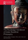 The Routledge Handbook of Indian Buddhist Philosophy - William (Emerson College Edelglass ; Pierre-Julien (University of New Mexico Harter ; Sara (Emory University McClintock - 9781032301952
