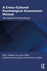 A Cross-Cultural Psychological Assessment Manual - Alan Raphael ; R. Lauren Miller ; Theresa Jones ; Charles Golden - 9781032312538