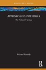 Approaching Pipe Rolls - Richard Cassidy - 9781032313351