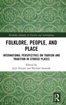 Folklore, People, and Places - Jack Hunter ; Rachael (Robert Gordon University Ironside - 9781032316932