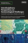 Interdisciplinary Perspectives on Socioecological Challenges - Anders Siig Andersen ; Henrik Hauggaard-Nielsen ; Thomas Budde Christensen - 9781032334387