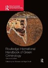 Routledge International Handbook of Green Criminology - Nigel South ; Avi Brisman - 9781032336404