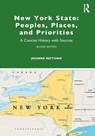 New York State: Peoples, Places, and Priorities - Joanne (LaGuardia Community College Reitano - 9781032341934