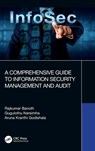 A Comprehensive Guide to Information Security Management and Audit - RAJKUMAR (MARWADI UNI,  Gujarat, India) Banoth ; Gugulothu (Jawaharlal Nehru Tech Uni, Hyderabad) Narsimha ; Aruna (Vaagdevi Engg College, India) Kranthi Godishala - 9781032344430