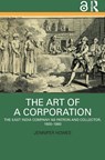 The Art of a Corporation - Jennifer Howes - 9781032361178