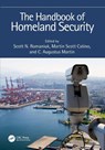 The Handbook of Homeland Security - Scott N. (University of South Wales Romaniuk ; Martin Scott (Liberty University Online Catino ; C. Augustus (California State University Dominguez Hills Martin - 9781032362632