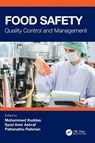 Food Safety - Mohammed Kuddus ; Syed Amir Ashraf ; Pattanathu Rahman - 9781032369990