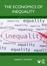 The Economics of Inequality - Robert S. (University of Mary Washington Rycroft - 9781032372099