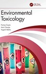 Environmental Toxicology - Pankaj (HPU Shimla Gupta ; Amit Chanjta ; Yogesh (HPU Mehta - 9781032381510
