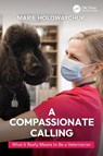 A Compassionate Calling - Marie Holowaychuk - 9781032389035