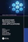 Blockchain Technology and Applications - Manoj (Nitte Meenakshi Institute of Technology Kumar M V ; Annappa (NIT B ; Likewin (PESIT – M Thomas - 9781032408644