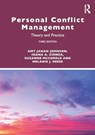 Personal Conflict Management - Amy Janan (The University of Oklahoma Johnson ; Ioana A. (University of Oklahoma Cionea ; Suzanne (Boise State University McCorkle ; Melanie J. (Boise State University Reese - 9781032412412