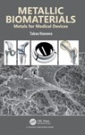 Metallic Biomaterials - Takao (Tokyo Medical and Dental University Hanawa - 9781032413778
