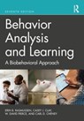 Behavior Analysis and Learning - Erin B. Rasmussen ; Casey J. Clay ; W. David (University of Alberta Pierce ; Carl D. (Utah State University Cheney - 9781032415338