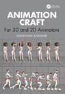 Animation Craft - Jonathan Annand - 9781032422398