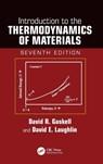 Introduction to the Thermodynamics of Materials - David R. Gaskell ; David E. (Carnegie Mellon University Laughlin - 9781032450995
