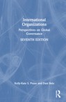 International Organizations - Kelly-Kate S. Pease ; Dani Belo - 9781032455075