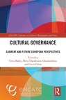 Cultural Governance - Chris Bailey ; Elena Theodoulou Charalambous ; Geert Drion - 9781032462011