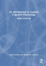 An Introduction to Applied Cognitive Psychology - David Groome ; Michael (Emeritus Professor of Psychology in the psychology department at Royal Holloway University of London Eysenck - 9781032500645