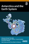 Antarctica and the Earth System - Michael P. Meredith ; Jess Melbourne-Thomas ; Alberto C. Naveira Garabato - 9781032500867