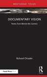 Documentary Vision - Richard Chisolm - 9781032507859