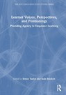 Learner Voices, Perspectives, and Positionings - Simon Taylor ; Sean (Worcester University Bracken - 9781032523729